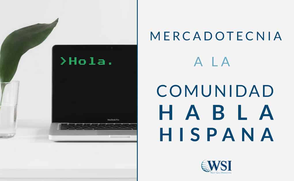 Mercadotecnia a la Comunidad Habla Hispana