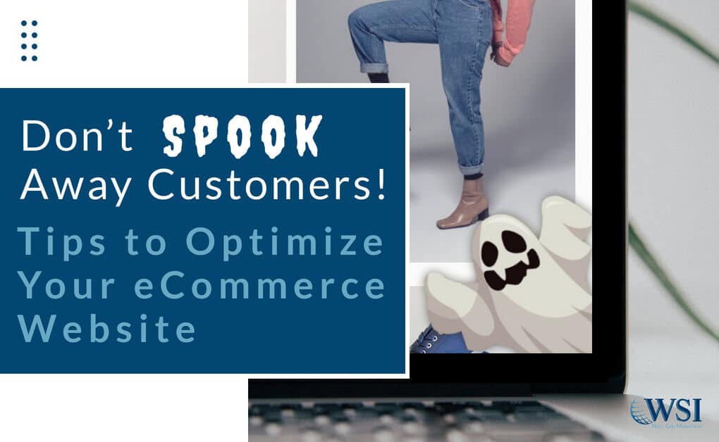 10-20-Dont-spook-optimize-ecommerce-featured