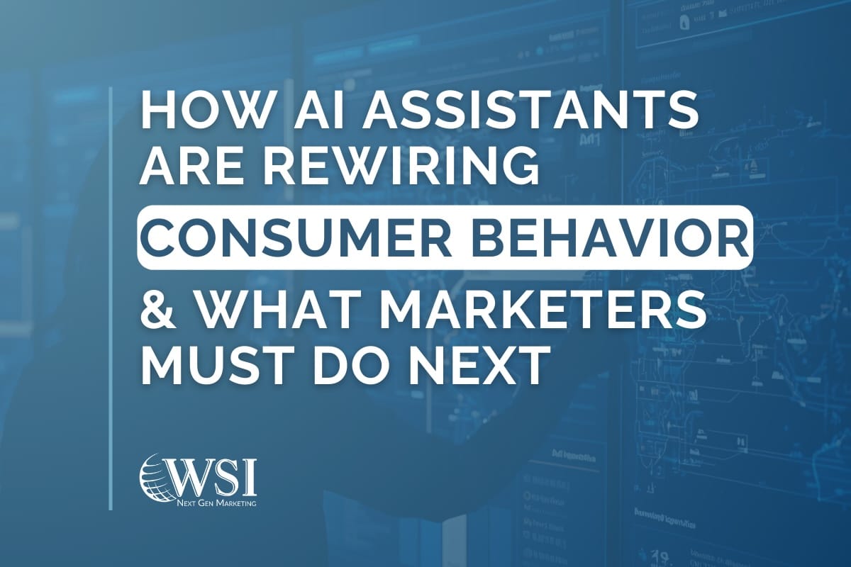 How AI Assistants Are Rewiring Consumer Behavior & What Marketers Must Do Next