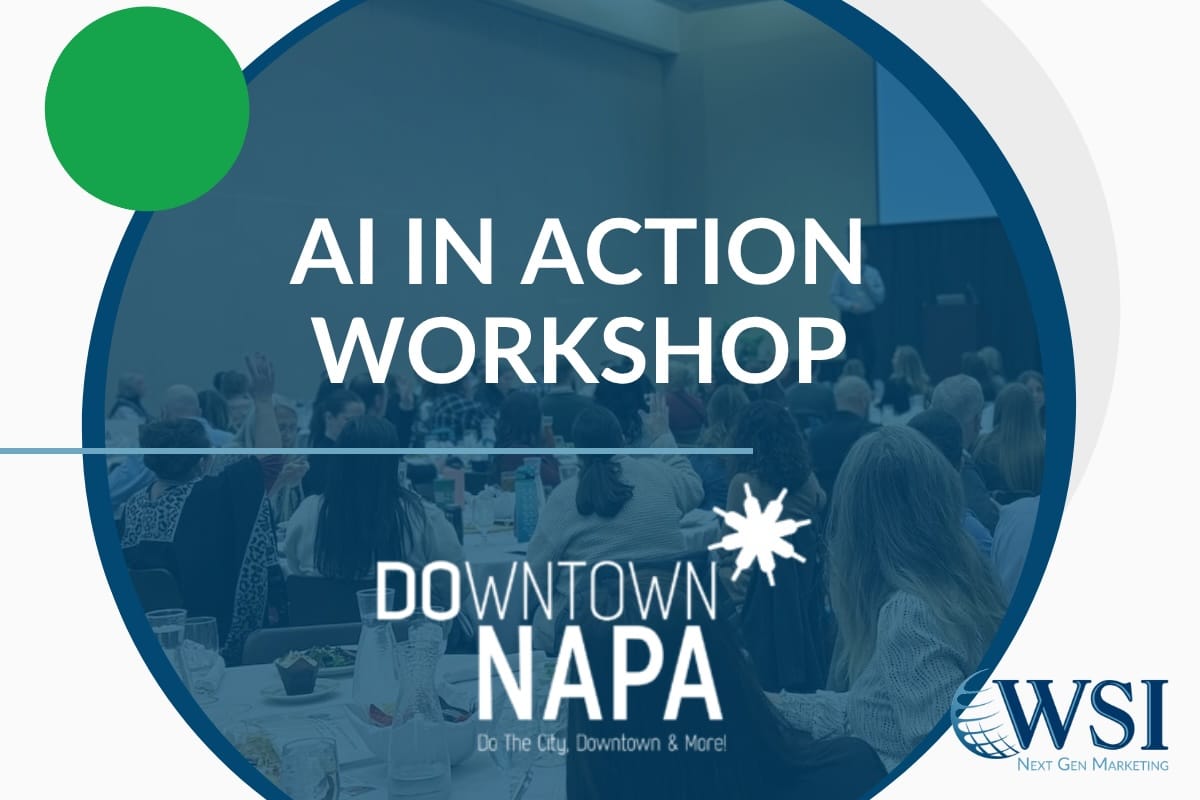 AI marketing keynote speaker featured at AI in Action Workshop hosted by WSI in Downtown Napa, focused on business innovation