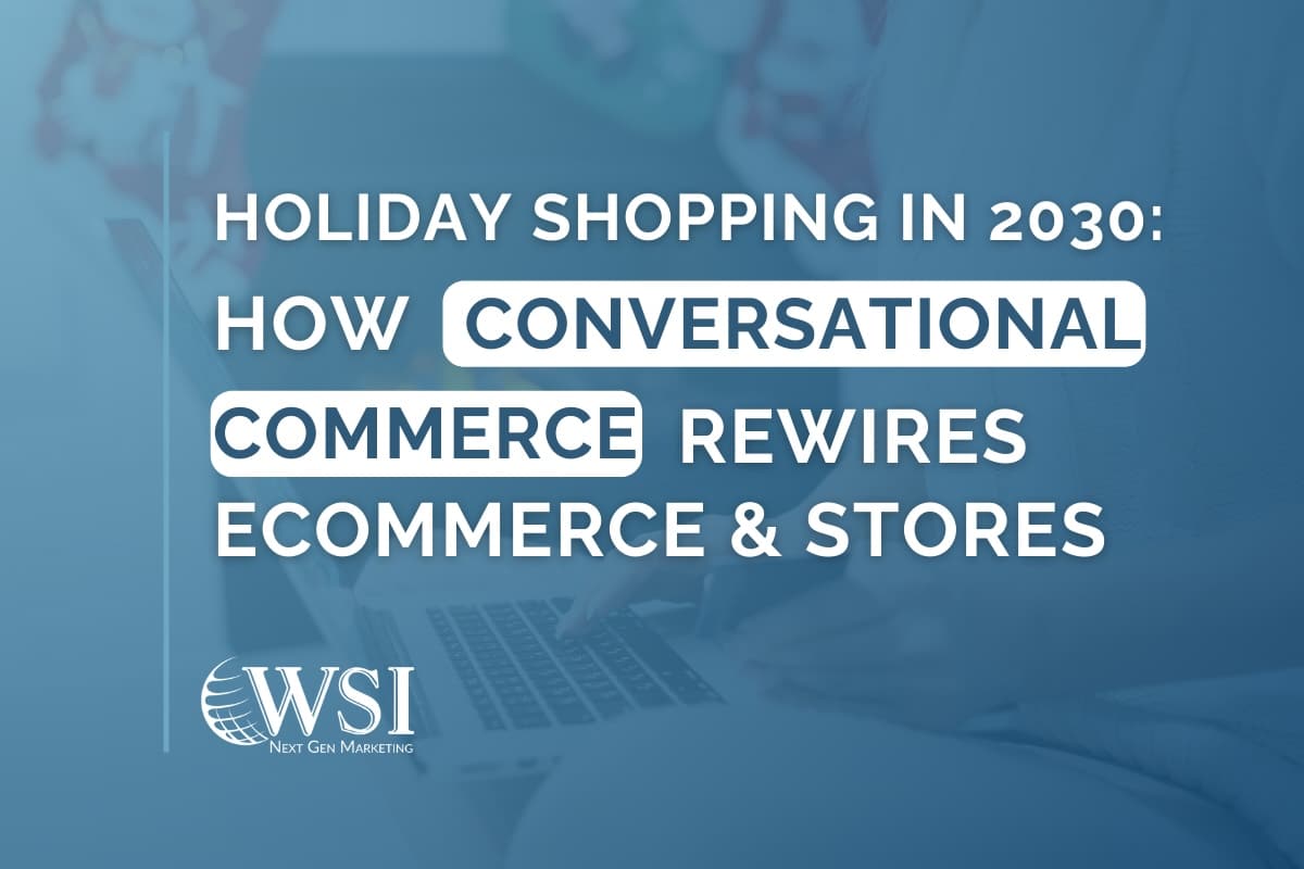 Holiday Shopping in 2030: How Conversational commerce rewires e-commerce and stores