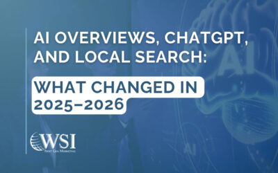 AI Overviews, ChatGPT, and Local Search: What Changed in 2025–2026